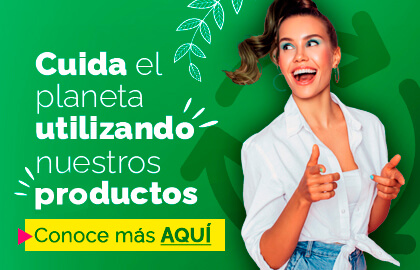 Cuida el planeta con nuestros productos